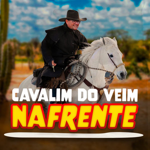 Cavalim Do Veim Na Frente