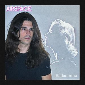 Airspace - Belladonna