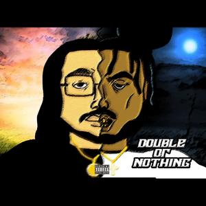 Double Or Nothing (Explicit)