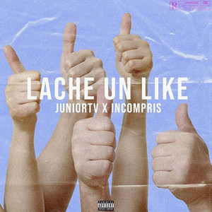 Lache un Like (Explicit)