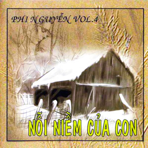 Nỗi Niềm Của Con (Vol. 4)