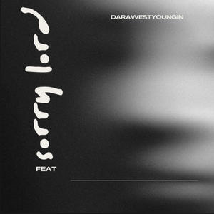 sorry lord (feat. DARAWESTYOUNGIN) (Special Version)