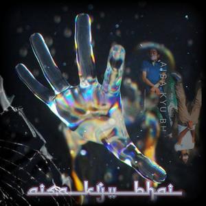 Aisa Kyu Bhai(feat. CHATU BABA & Ddope) (Explicit)