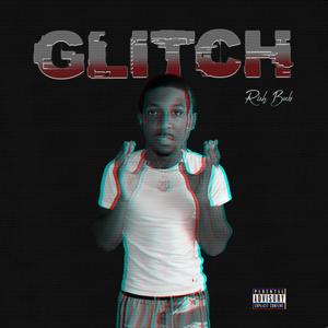 GLITCH (Explicit)