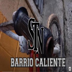 Barrio Caliente (Explicit)