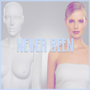 Never Been (Do It Now Extended)
