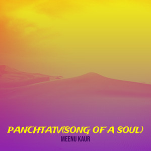 Panchtatv (Song of a Soul)