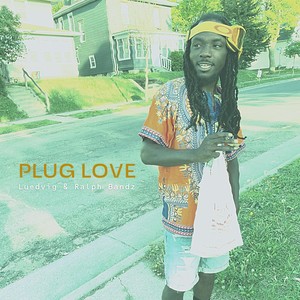 Plug Love (Explicit)