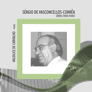 Sérgio de Vasconcellos-Corrêa - Obras para Piano