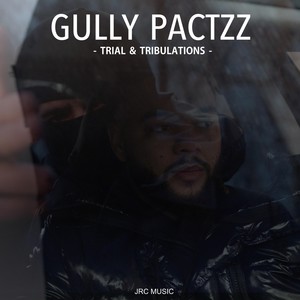 Trial & Tribulations