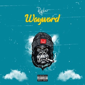 Wayward (Explicit)