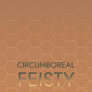 Circumboreal Feisty