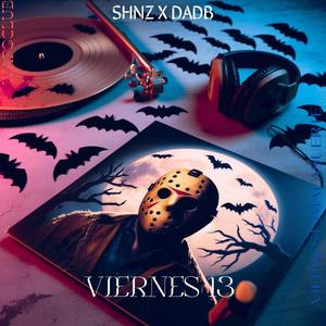 Viernes 13 (feat. Daddy B) [Explicit]