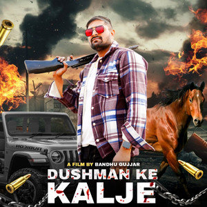 Dushman Ke Kalje