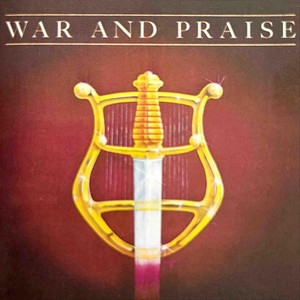 War and Praise