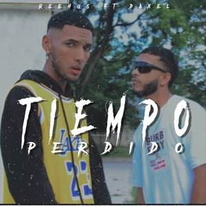 Reehus - Tiempo Perdido