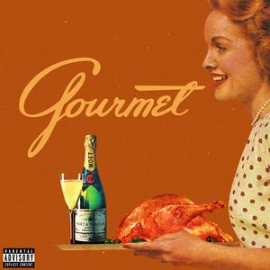 Gourmet (Explicit)