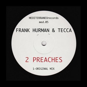 2 Preaches (Original Mix)