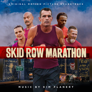 Skid Row Marathon (Original Motion Picture Soundtrack)