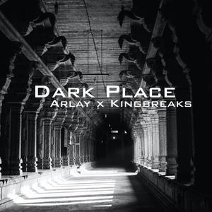 Dark Place (feat. Arlay & Arta Rad)