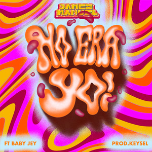 No Era Yo (Explicit)