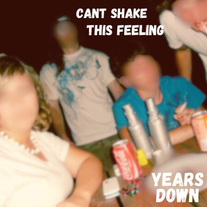 Can't Shake This Feeling... (Explicit)