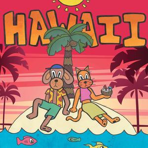 Hawaii (feat. Jade Snow) [Explicit]