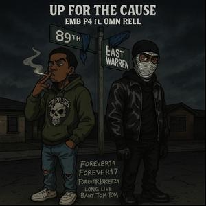 UP FOR THE CAUSE (feat. Omn Rell) (Radio Edit|Explicit)