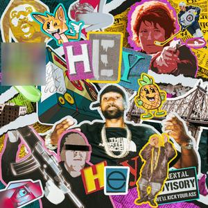 Hey Hey (feat. ZAK-47 & Reinfox) (Explicit)