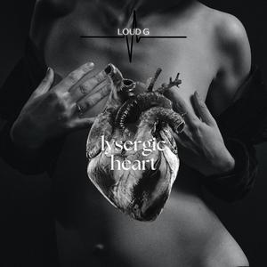 Lysergic Heart