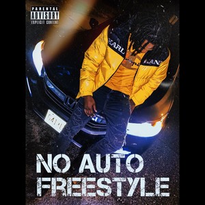 No Auto (freestyle) [Explicit]