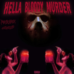 Hella Bloody Murder (Explicit)