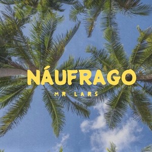 Náufrago (Explicit)