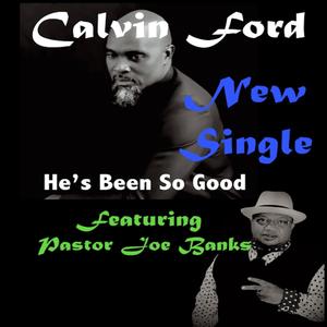 HE'S BEEN SO GOOD (feat. PASTOR JOE BANKS)