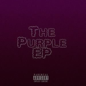 The Purple EP (Explicit)