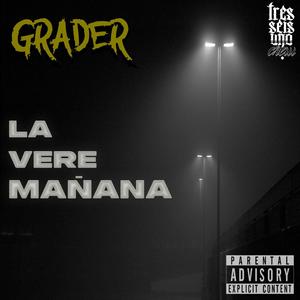 La Veré Mañana (Explicit)