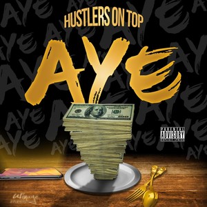 Aye (Explicit)