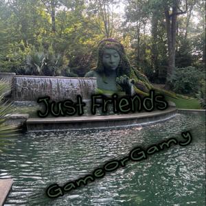 Just Friends (Explicit)