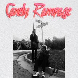 CANDY RAMPAGE (Explicit)