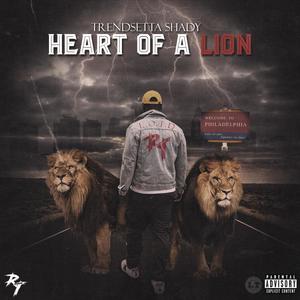 Heart Of A Lion (Explicit)