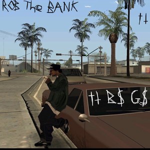 ROBTHEBANK (Explicit)