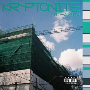 KRYPTONITE (Explicit)