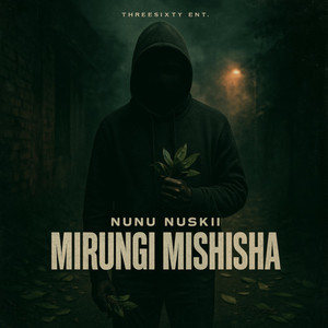 Mirungi Mishisha (Explicit)