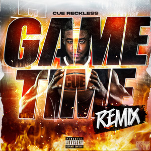 Gametime (Remix|Explicit)