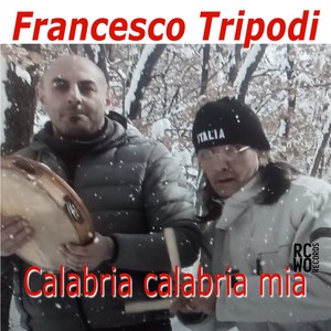 Calabria Calabria Mia