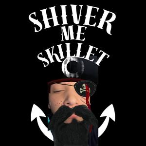 Shiver Me Skillet (feat. Jody Hoover, Chance Miller & Jaydon Miller)