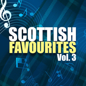 Scottish Favourites, Vol. 3