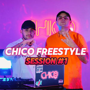 CHICO FREESTYLE SESSION #1 (feat. OG FRASES)