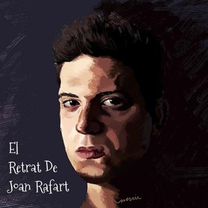 El retrat de Joan Rafart (Explicit)