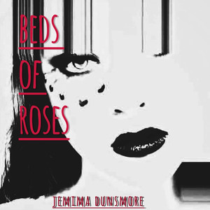 Beds of Roses (Explicit)